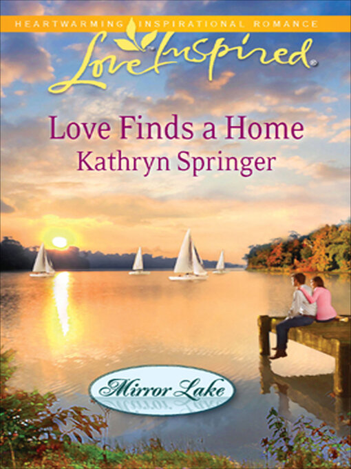 Title details for Love Finds a Home by Kathryn Springer - Wait list